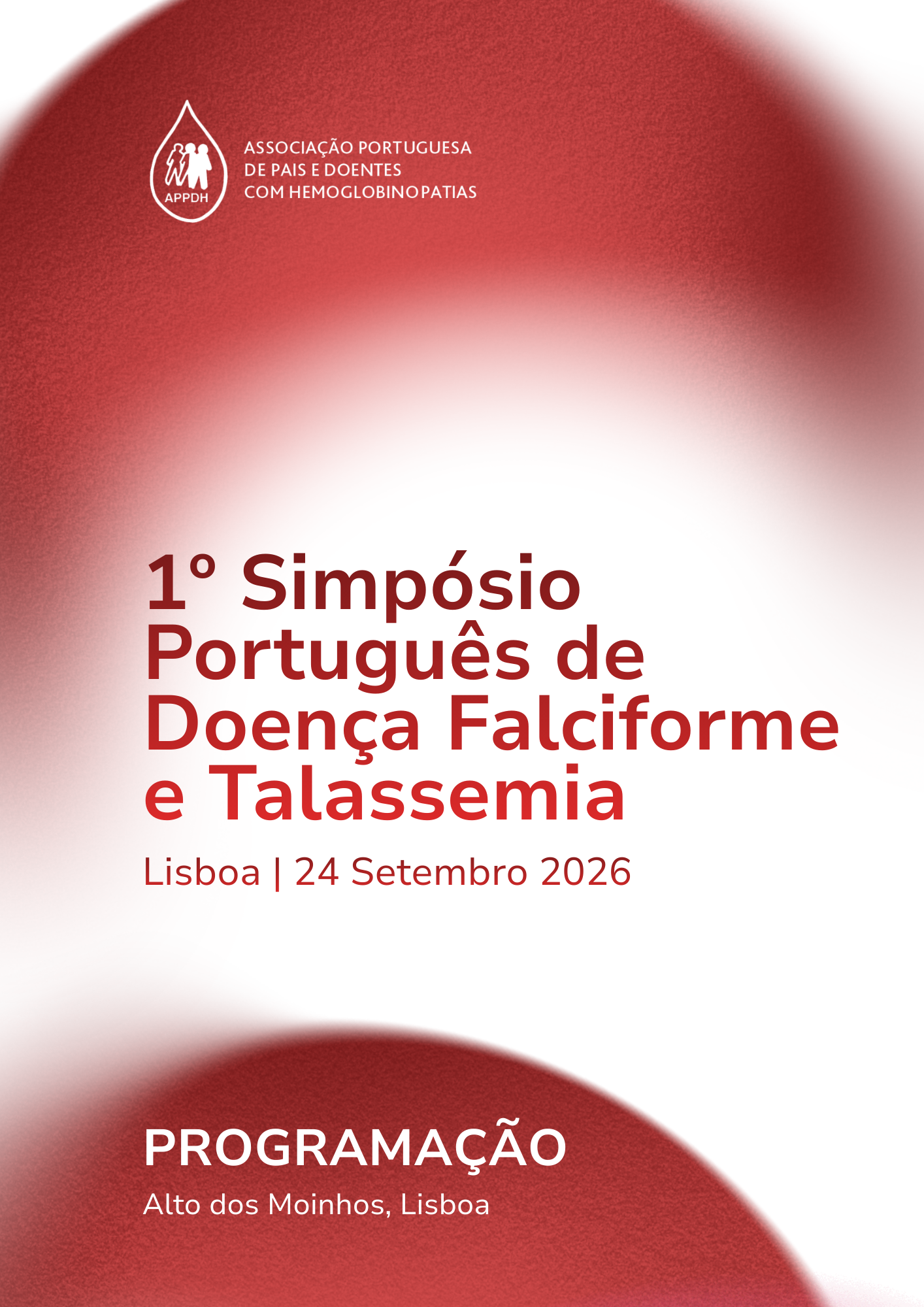 1º Simpósio Português de Doença Falciforme e Talassemia